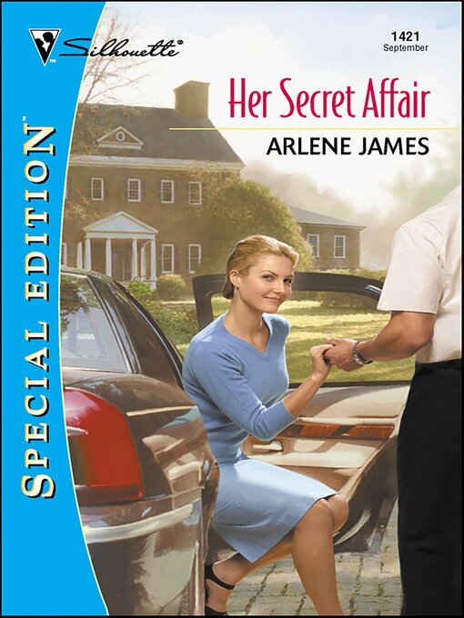 Title details for Her Secret Affair by Arlene James - Available